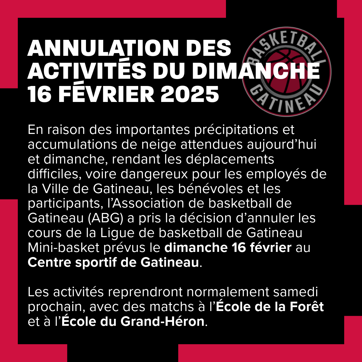 ANNULATION DES ACTIVITÉS DU DIMANCHE 16 FÉVRIER 2025